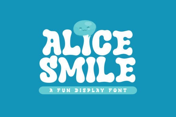 Alice Smile Font - Featured Image