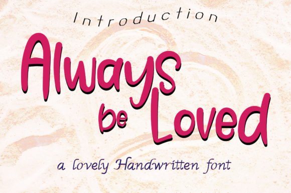 Always Be Loved Font - Featured Image