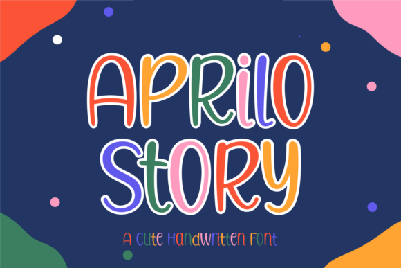 Aprilo Story Font - Featured Image