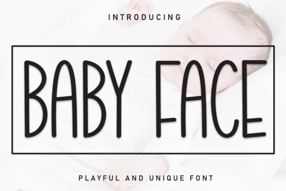 Baby Face Font - Featured Image