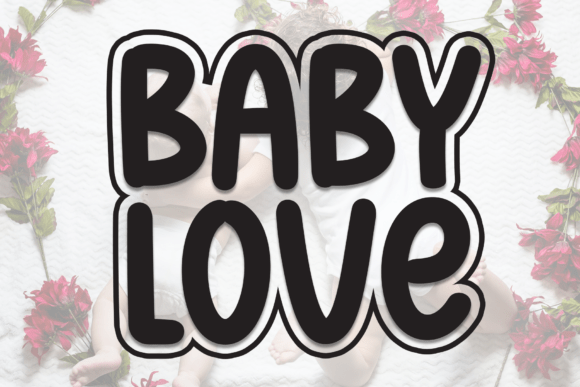 Baby Love Font - Featured Image