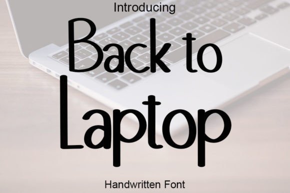 Back to Laptop Font - Featured Image