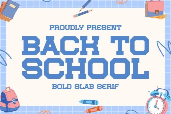 Back to School Font - Featured Image