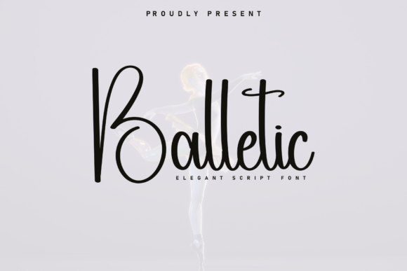 Balletic Font - Featured Image