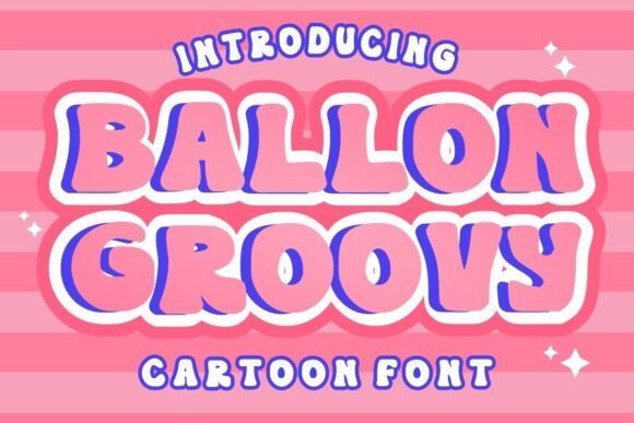 Balloon Groovy Font - Featured Image