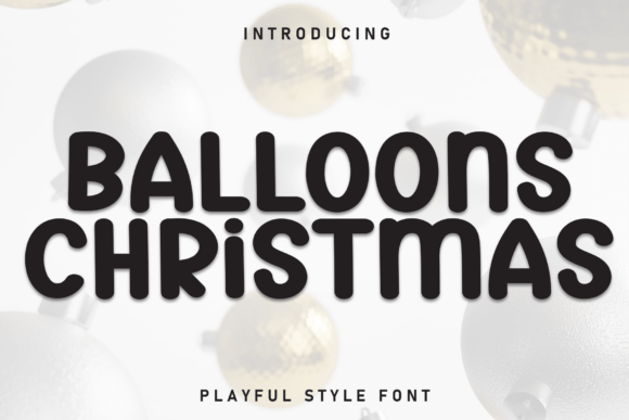 Balloons Christmas Font - Featured Image