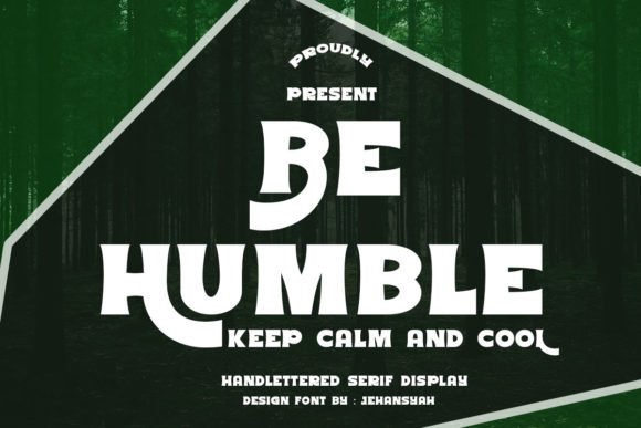 Be Humble Font - Featured Image