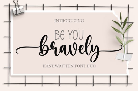 Be You Bravely Font - Featured Image