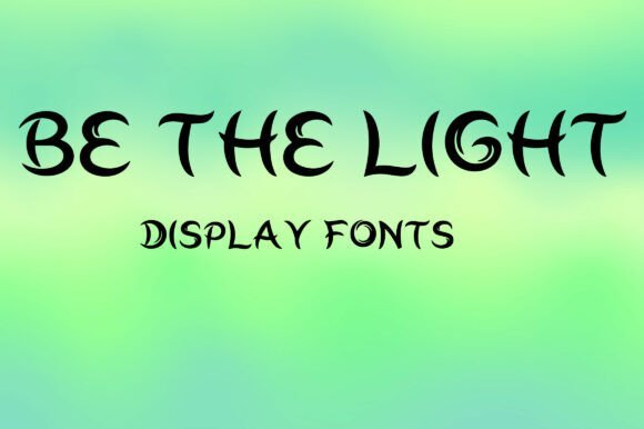 Be the Light Font - Featured Image
