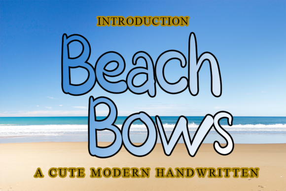 Beach Bows Font - Featured Image