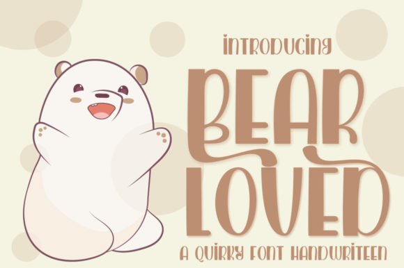 Bear Loved Font - Featured Image