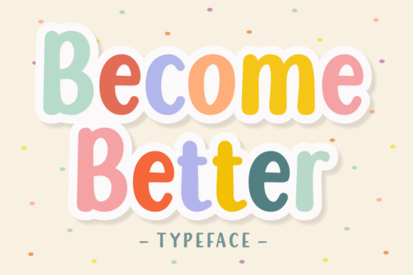 Become Better Font - Featured Image