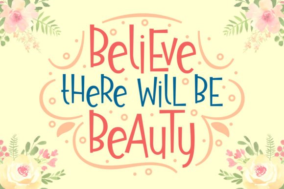 Believe There Will Be Beauty Font - Featured Image