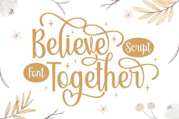 Believe Together Font - Featured Image