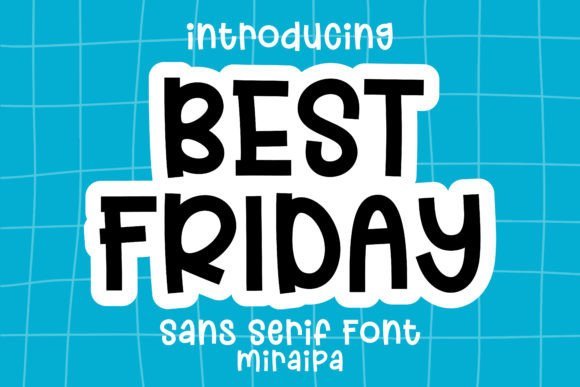 Best Friday Font - Featured Image