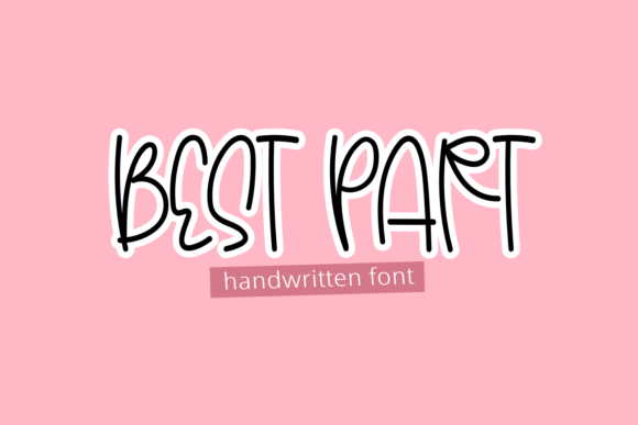 Best Part Font - Featured Image