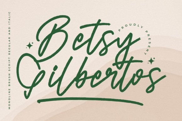 Betsy Gilbertos Font - Featured Image