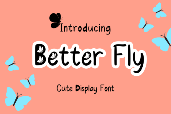Better Fly Font - Featured Image