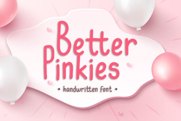Better Pinkies Font - Featured Image