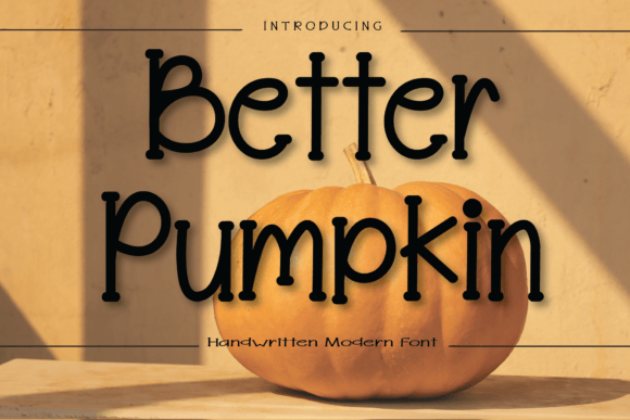 Better Pumpkin Font - Featured Image