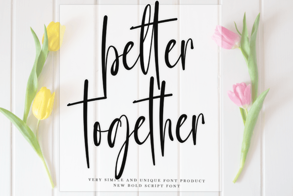 Better Together Font - Featured Image