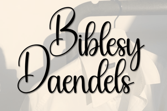Biblesy Daendels Font - Featured Image