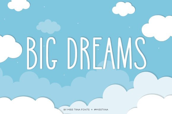 Big Dreams Font - Featured Image