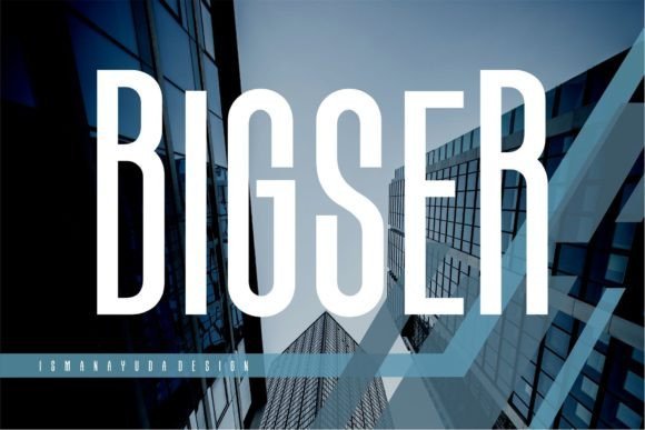 Bigser Font - Featured Image