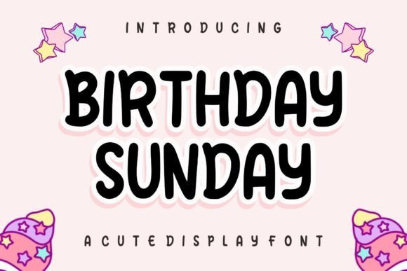 Birthday Sunday Font - Featured Image