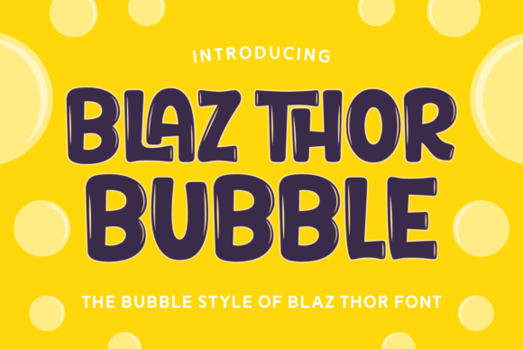 Blaz Thor Bubble Font - Featured Image