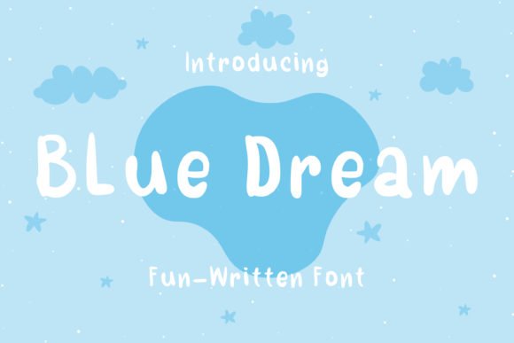 Blue Dream Font - Featured Image
