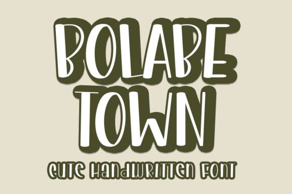 Bolabe Town Font - Featured Image