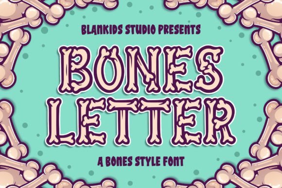 Bones Letter Font - Featured Image