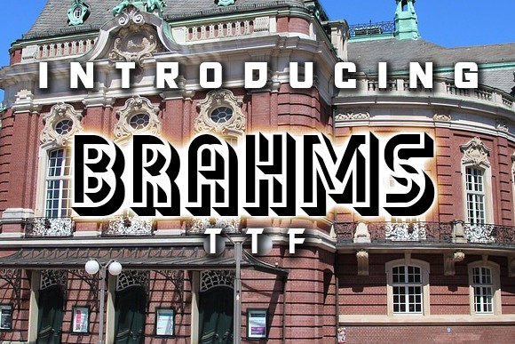 Brahms Font - Featured Image