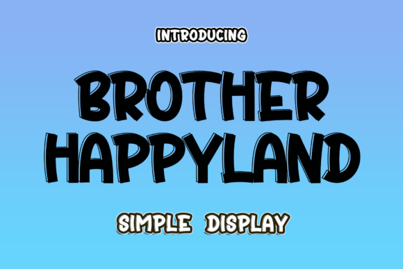 Brother Happyland Font - Featured Image
