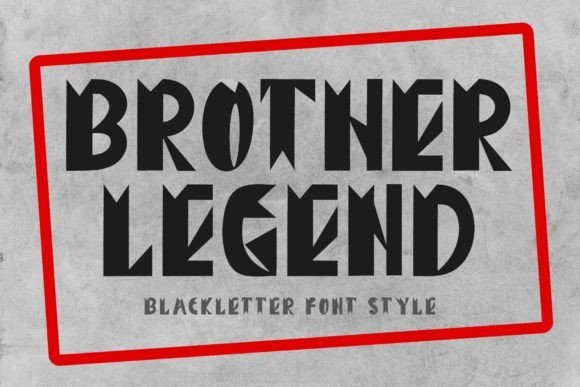 Brother Legend Font - Featured Image
