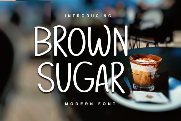 Brown Sugar Font - Featured Image