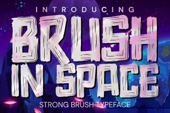 Brush in Space Font - Featured Image