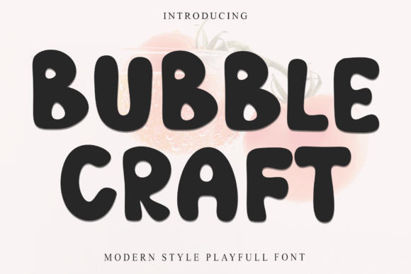 Bubble Craft Font - Featured Image