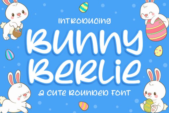 Bunny Berlie Font - Featured Image