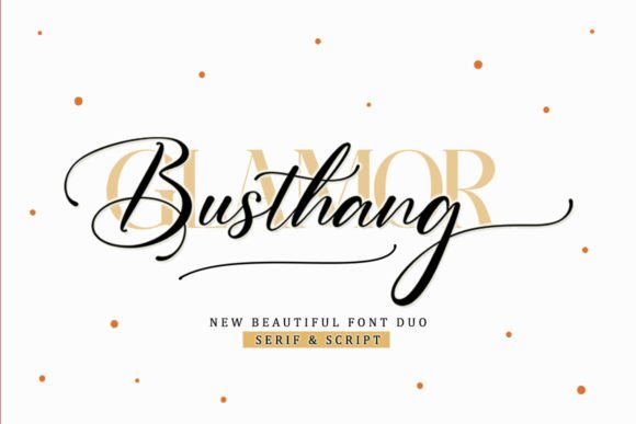 Busthang Glamor Font - Featured Image