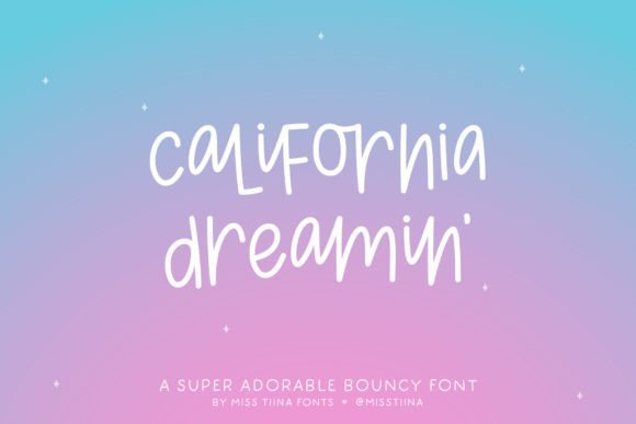 California Dreamin' Font - Featured Image