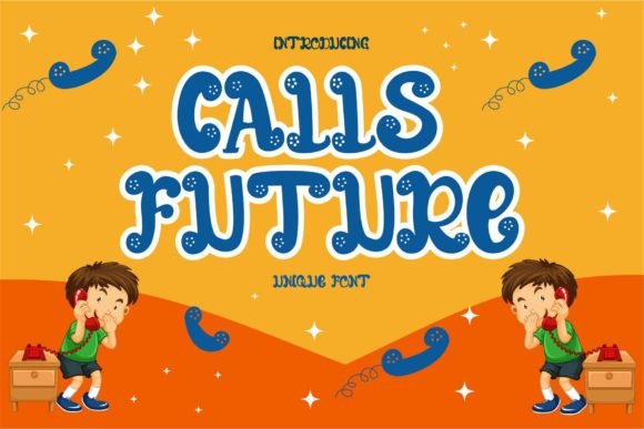 Calls Future Font - Featured Image