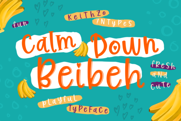 Calm Down Beibeh Font - Featured Image