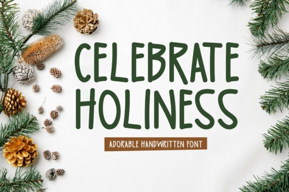 Celebrate Holiness Font - Featured Image