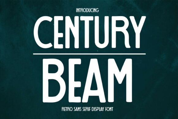 Century Beam Font - Featured Image
