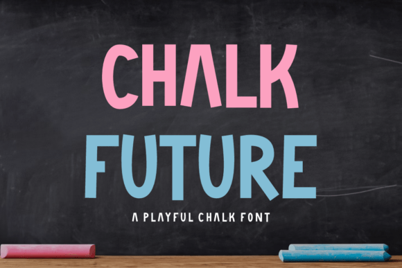 Chalk Future Font - Featured Image