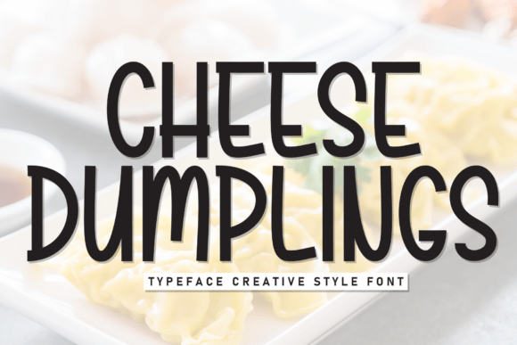 Cheese Dumplings Font - Featured Image