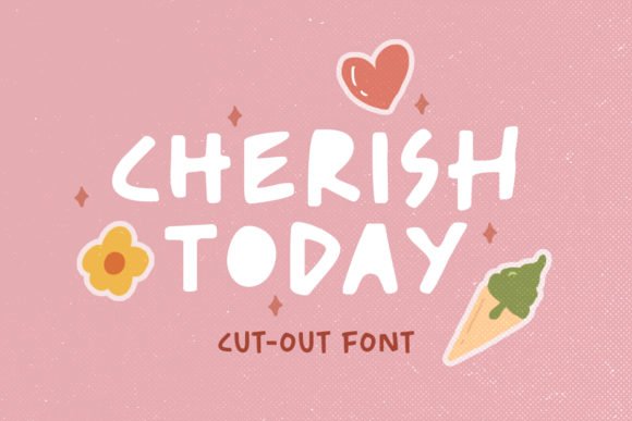 Cherish Today Font - Featured Image