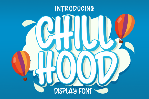 Chiil Hood Font - Featured Image